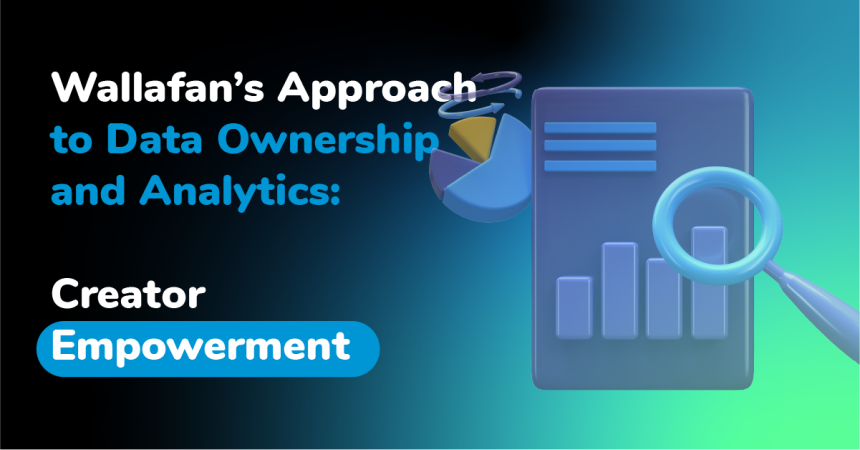 Data Ownership and Analytics: Creator Empowerment